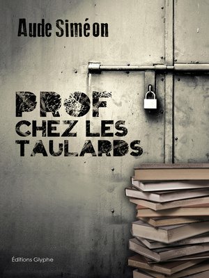 cover image of Prof chez les taulards